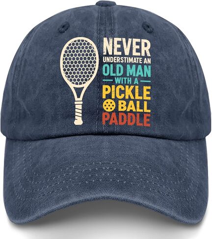 لا تقلل أبدًا من شأن رجل عجوز يرتدي قبعات Pickleballs للأزياء النسائية in Kuwait