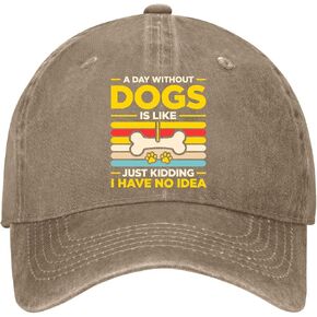 A Day Without Dogs is Like Just Kidding Hat for Mens Cool Washed Distressed in Kuwait