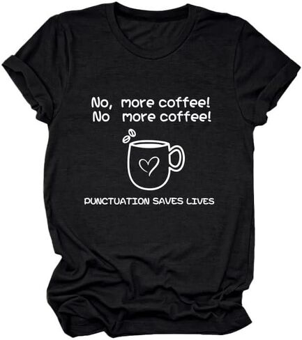 English Teacher Shirts Women No More Coffee Short Sleeve Tshirt Funny Graphic Grammar Tees Back to School Top in Saudi Arabia