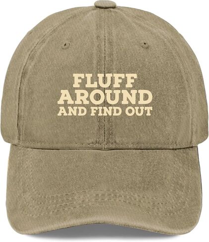 Fluffs Around and Find Out Baseball Hat Funny Caps for Son in Kuwait