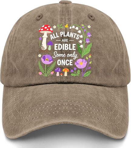 All Plants are Edibles Some Only-Once Hats for Girlfriends Cool Washed in Kuwait