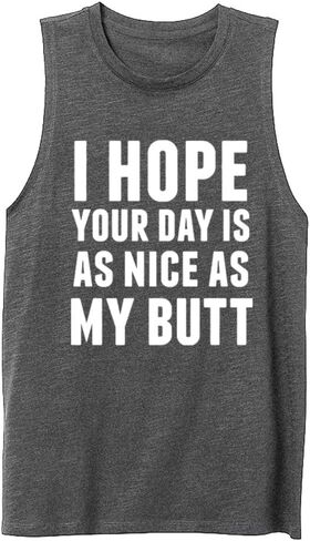 Women Muscle Tank Tops I Hope Your Day is AS Nice AS My Butt Printed Top Shirt Summer Sleeveless Shirts in Kuwait