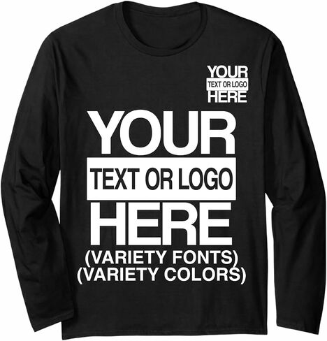 Custom Long Sleeve T-Shirt with Your Text or Logo, Variety Fonts and Colors, Business Logo Shirt in Kuwait