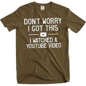 Men's Humorous T-Shirt Don't Worry I Got This Shirt DIY Garage Shirt in Saudi Arabia