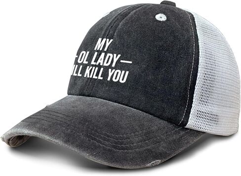 My OL Lady Will Kill You Hat Funny Trucker Hats Women Dad Hats Funny Gifts in Saudi Arabia