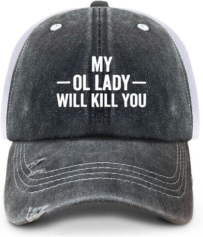 My OL Lady Will Kill You Hat Funny Trucker Hats Women Dad Hats Funny Gifts in Saudi Arabia