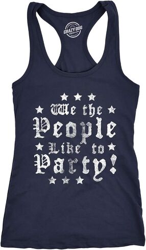 تيشيرت نسائي بدون أكمام مطبوع عليه We The People Like to Party Tanktop مضحك للشرب في الرابع من يوليو للسيدات in Kuwait
