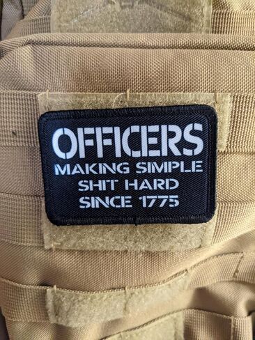 Funny Military Morale Patch About Officers, 1 Piece, Rectangle, Black, 2x3 Inch, Tactical, Hook and Loop Backing, Adult in Kuwait