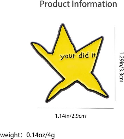 دبوس المينا المضحك Your Did It Star - بروش نجمة صفراء أيرونيك ميمي للسترات والحقائب والقبعات - هدية شارة إنجاز مرحة in Kuwait