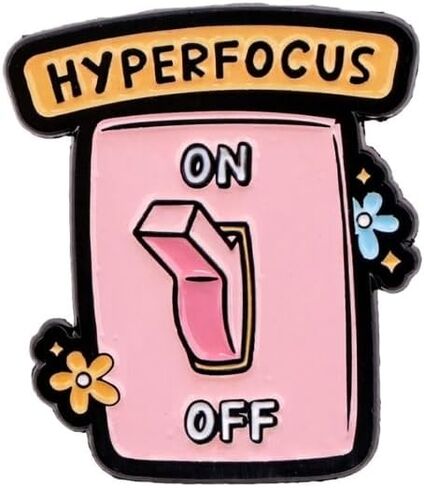 Funny Switch Enamel Pin - Sarcastic Pins Brooch for backpack, jackets, Hats with " HYPERFOCUS“. Humor Mood Brooches Gift for Coworkers, Friends and Adults. in Saudi Arabia