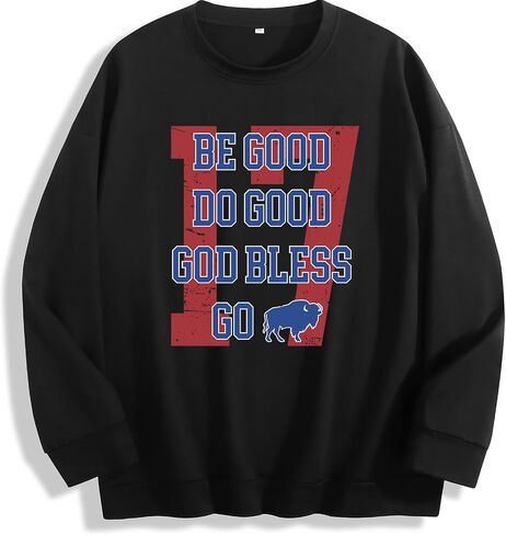 Womens Be Good Do Good God Bless Go Bills Sweatshirt Fleece Long Sleeve Casual Outfits Lightweight in Saudi Arabia