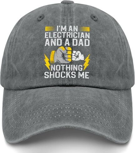 I'm an Electrician and A DAD Nothing Shocks ME Hat for Dad Stylish Washed in Kuwait