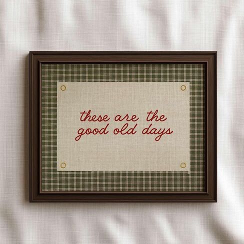 These Are the Good Old Days Wall Art Print, Rustic Farmhouse Quote Print, Vintage Plaid Pattern Inspirational Decor, Cozy Country Home Artwork, Unframed Retro Typography Sign (11X14 Inch-Unframed) in Saudi Arabia