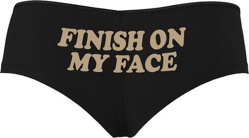 Knaughty Knickers Finish On My Face Cum On Me Cumslut Porn Star Facial Slut Black Boyshort Panties With Adult Design in Kuwait