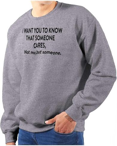 سويت شيرت مرح من Brisco Brands Someone Cares Not Me Rude للرجال والنساء in Kuwait