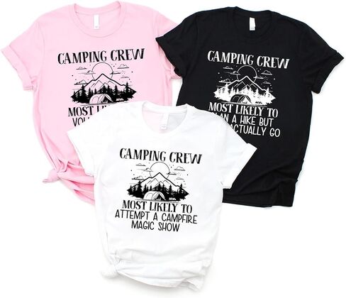 Camping Crew Most Likely to Custom Text Matching T-Shirts, Summer Hiking Trip Matching T-Shirt, Holiday Adventure Camp Trip Matching Tshirt, Gift for Friends, Family Members Multicolor in Saudi Arabia