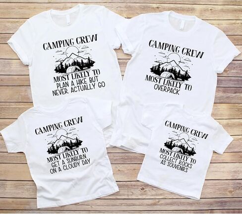 Camping Crew Most Likely to Custom Text Matching T-Shirts, Summer Hiking Trip Matching T-Shirt, Holiday Adventure Camp Trip Matching Tshirt, Gift for Friends, Family Members Multicolor in Saudi Arabia