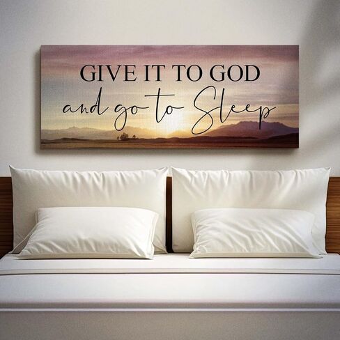 Give It to God and Go To Sleep Sign, Above bed Wall Décor for Bedroom, Above Master Bed Wall Decor, Ready To Hang for Bedroom Room Home Wall Art, C3000-16x40 in Kuwait
