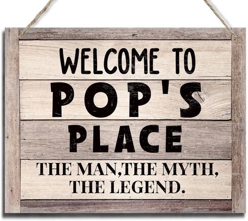 Rustic Sign, Fathers Day Gift, Dad's Gift, Grandpa's Gift, Decor Hanging Wood Signs, Printed Wood Wall Art Sign, Welcome To Pop's Place, The Man, The Myth, The Legend, Vintage Sign Gift for Grandpa in Kuwait
