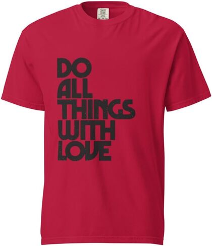 DO ALL THINGS with LOVE GRAPHIC T-SHIRT in Kuwait