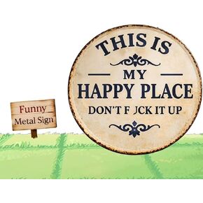 1PCS Funny Garden Metal Sign -"This Is My Happy Place Don't Fxxk It Up" Vintage Decor, This Is My Happy Place – Funny Metal Sign, Welcome to Wall, Transform Your Garden of Art (8 * 8in) in Saudi Arabia