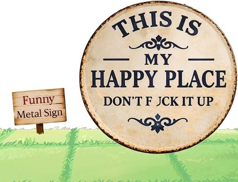 1PCS Funny Garden Metal Sign -"This Is My Happy Place Don't Fxxk It Up" Vintage Decor, This Is My Happy Place – Funny Metal Sign, Welcome to Wall, Transform Your Garden of Art (8 * 8in) in Saudi Arabia