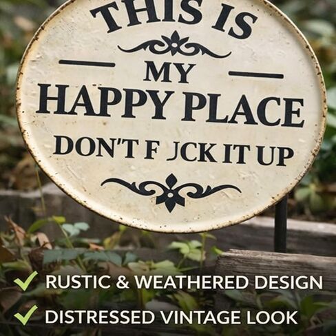 1PCS Funny Garden Metal Sign -"This Is My Happy Place Don't Fxxk It Up" Vintage Decor, This Is My Happy Place – Funny Metal Sign, Welcome to Wall, Transform Your Garden of Art (8 * 8in) in Saudi Arabia