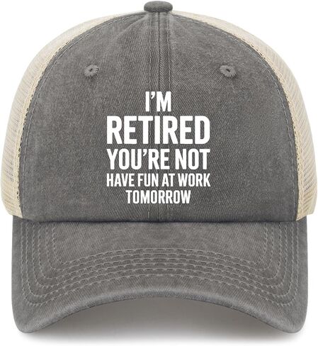 I'm Retireds You're Not Have Fun at Work Tomorrows Hats for Men Stylish Washed in Kuwait