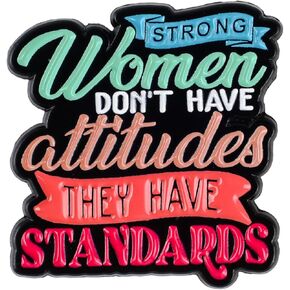 Strong Women Don't Have Attitudes They Have Standards Pin Brooch, Feminist Enamel Pin, Empowering Gift For Her, Women’s Rights Lapel Badge, Girl Power Brooches, Vintage Equality Decorative Jewelry Accessories For Bag Jacket Hat in Kuwait
