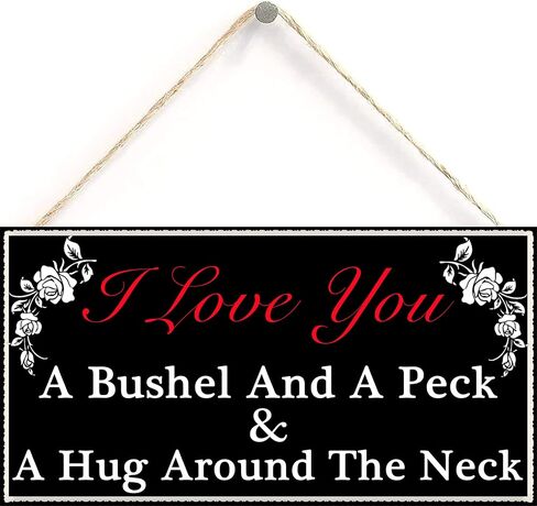 I Love You A Bushel & A Peck and A Hug Around The Neck Hanging Sign Decorative Wood Sign Home Decor Wood Door Sign Plaque 12" x 6" in Saudi Arabia