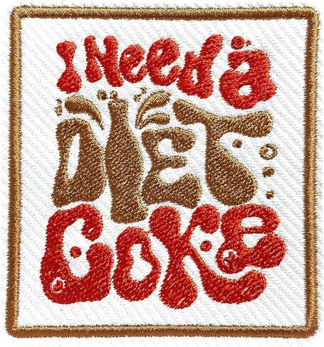 I Need A Diet C*ke Patch 3 Inches Diet C*ke Lover Funny Sayings Motivational Iron On/Sew On Embroidery Fabric Applique Patches for Trucker Hats Clothes Backpack DIY Accessories Friends Mom Gifts in Kuwait