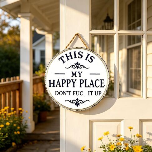 Funny Garden Metal Sign -"This Is My Happy Place Don'T F It Up", Welcome Round Sign, Vintage Statement Metal Sign for Outdoor Garden Patio Farm Home Wall Décor (Small) in Kuwait