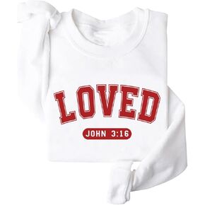 Loved John 3:16 Sweatshirt Christian Sweatshirt Love Valentine Sweatshirt White in Saudi Arabia