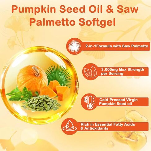 Pumpkin Seed Oil with Saw Palmetto, Pumpkin Seed Oil Capsules | 3000mg Per Serving, Cold-Pressed with Essential Fatty Acids & Phytosterols | Supports Hair, Bladder & Prostate Health | 180 Softgels in Saudi Arabia