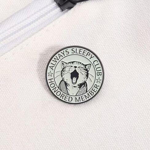 Always Sleepy Club Cat Enamel Pin - Honored Member Yawning Cat Badge for Pet Lovers | Round Metal Lapel Pin in Kuwait