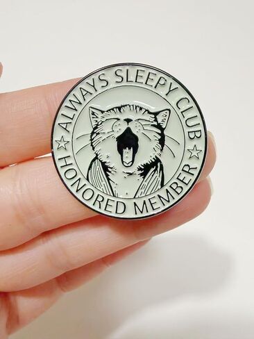 Always Sleepy Club Cat Enamel Pin - Honored Member Yawning Cat Badge for Pet Lovers | Round Metal Lapel Pin in Kuwait