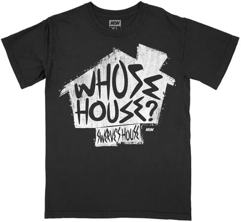 AEW Swerve Strickland - Whose House T-Shirt - All Elite Wrestling in Saudi Arabia