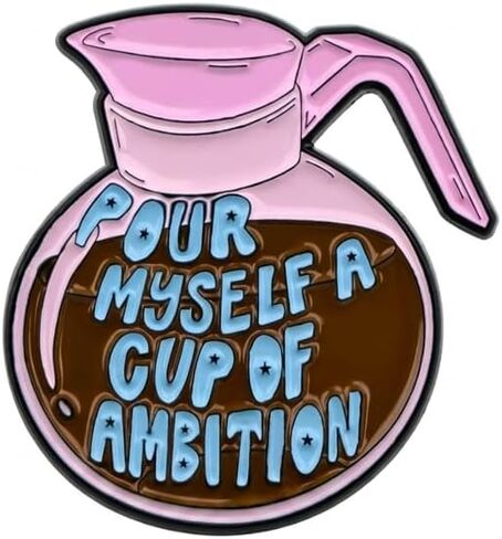 Funny Coffee Pot Enamel Pin - Cartoon Coffeemaker Pins Brooch for backpack, jackets, Hats with “Pour Myself a Cup of Ambition" Humor Caffeine Brooches Gift for Friends in Saudi Arabia