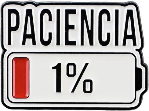Paciencia انخفاض الصبر 1٪ دبوس المينا البطارية، مضحك الصبر السخرية شارة دبوس، شارة بروش الفكاهة الإسبانية الساخرة، بروش طية صدر السترة الفكاهة المظلمة الساخرة، هدية مضحكة لصديق زميل العمل الانطوائي، هدية نكتة مكتب، الملحقات نكتة البطارية الاجتماعية in Kuwait