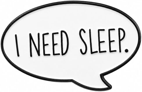 Funny Pin - Enamel Speech Bubble Pins Brooch with "I Need Sleep" for Backpacks, Jackets, Hats. Humorous Quote Brooches Gift for Coworkers, Friends, Family, Students, Teenagers, Girls in Saudi Arabia