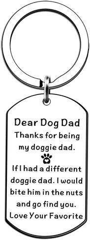 Dear Dog Dad Keychain - Funny Dog Lover Gift for Dad - Engraved Appreciation Gift for Doggie Dads - Cute and Humorous Key Ring for Pet Owners in Saudi Arabia