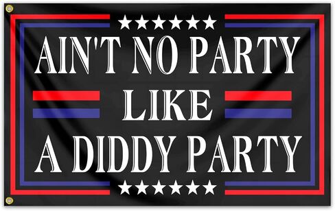 Ain't No Partys Like A Diddys Partys Flag 3x5 Ft Diddy Flags for Teen Girls Room Guys Funny Man Cave Wall Flags for Bedroom Dorm Room College Dorm Wall Banner Tapestry Decor in Saudi Arabia