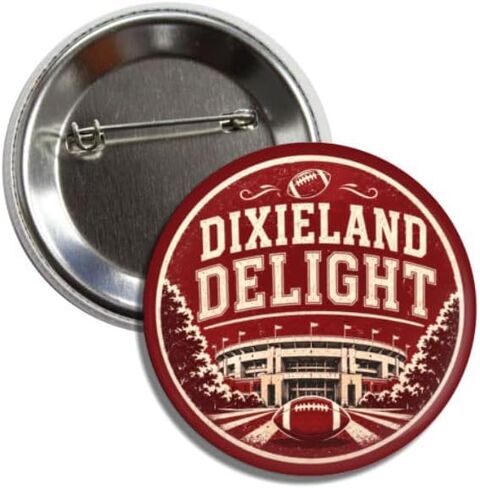 Dixieland Delight Pin Button, Alabama Football Fan Collectible, Round Badge, 2.25 Inch in Kuwait