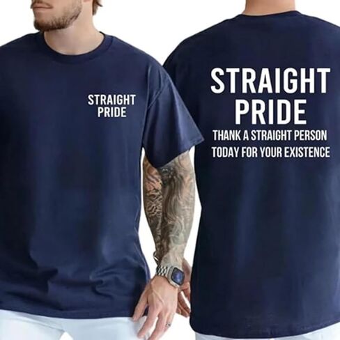 تي شيرت برسومات Straight Pride، تي شيرت قطني مضحك للرجال يحمل عبارة "Thank A Straight Person Today for Your Existence". in Kuwait