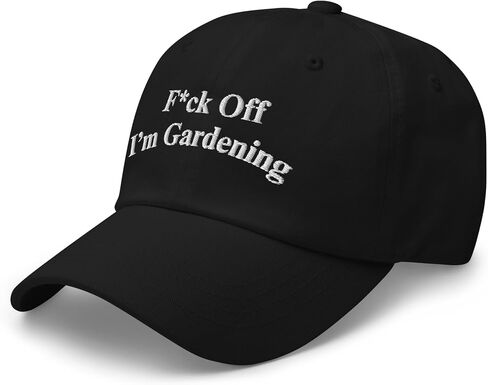 NX Fuck Off I'm Gardening Embroidered Curved Bill Cap Relaxed Fit Low Crown Adjustable Hat in Kuwait