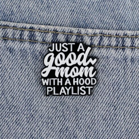 Just A Good Mom With A Hood Playlist Enamel Pin, Funny Motherhood Pin Brooch, Mom Life Humor Badge Brooch, Cool Moms Gift, Funny Gift For Mother Music Lover, Mother Quote Sayings Jewelry Accessories, Cute Mama Lapel Badges in Kuwait