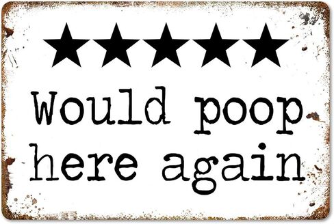 CrazySign Would Poop Here Again - Funny Five Star Rating Bathroom Sign Decor - Indoor Outhouse Bathroom Door Wall Art 8 x 12 Inch (221) in Saudi Arabia