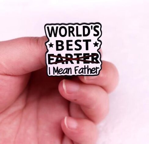"World's Best Farter I Mean Father" Enamel Pin, Funny Dad Joke Lapel Badge for Father's Day in Saudi Arabia