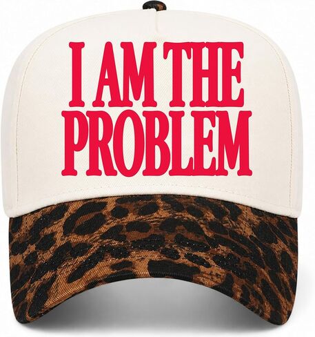 I Am The Problem Hat in Saudi Arabia