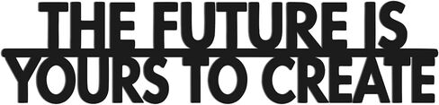 Motivational Metal Wall Art "THE FUTURE IS YOURS TO CREATE" Inspirational Office Wall Decor, Gym Wall Art for Home, 15.7" x 3.7" in Saudi Arabia